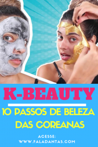 k-beauty-10-passos-de-beleza-das-coreanas