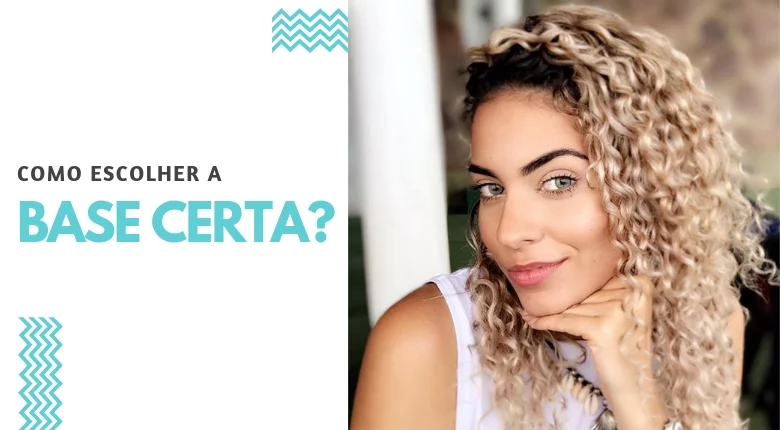 COMO ESCOLHER A BASE CERTA?