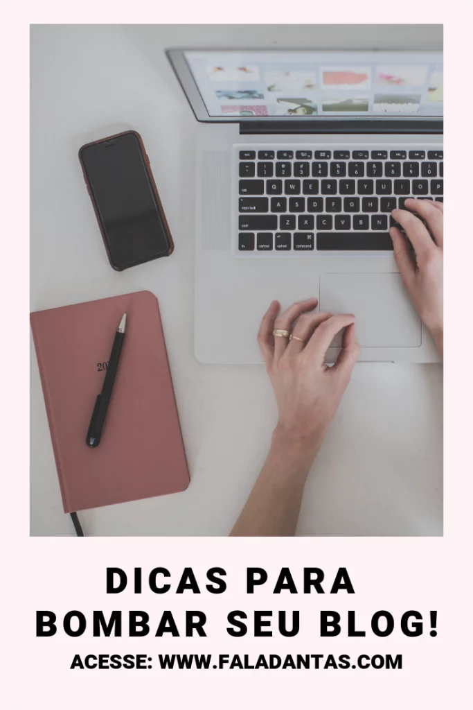 DICAS-PARA-BOMBAR-O-BLOG