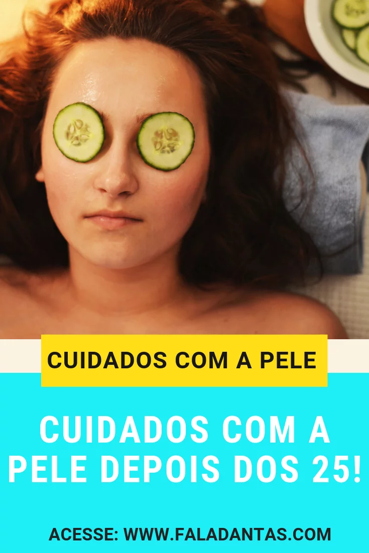 cuidados-com-a-pele-depois-dos-25