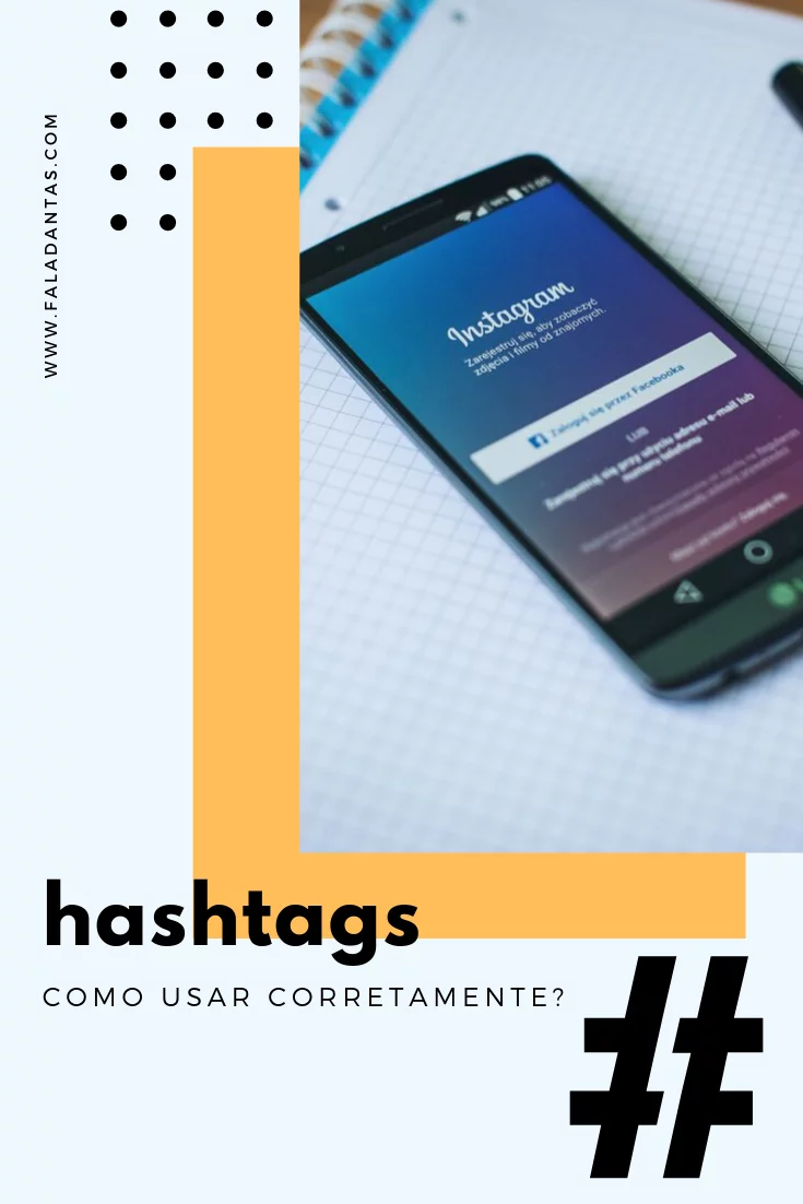 COMO USAR CORRETAMENTE UMA HASHTAG?