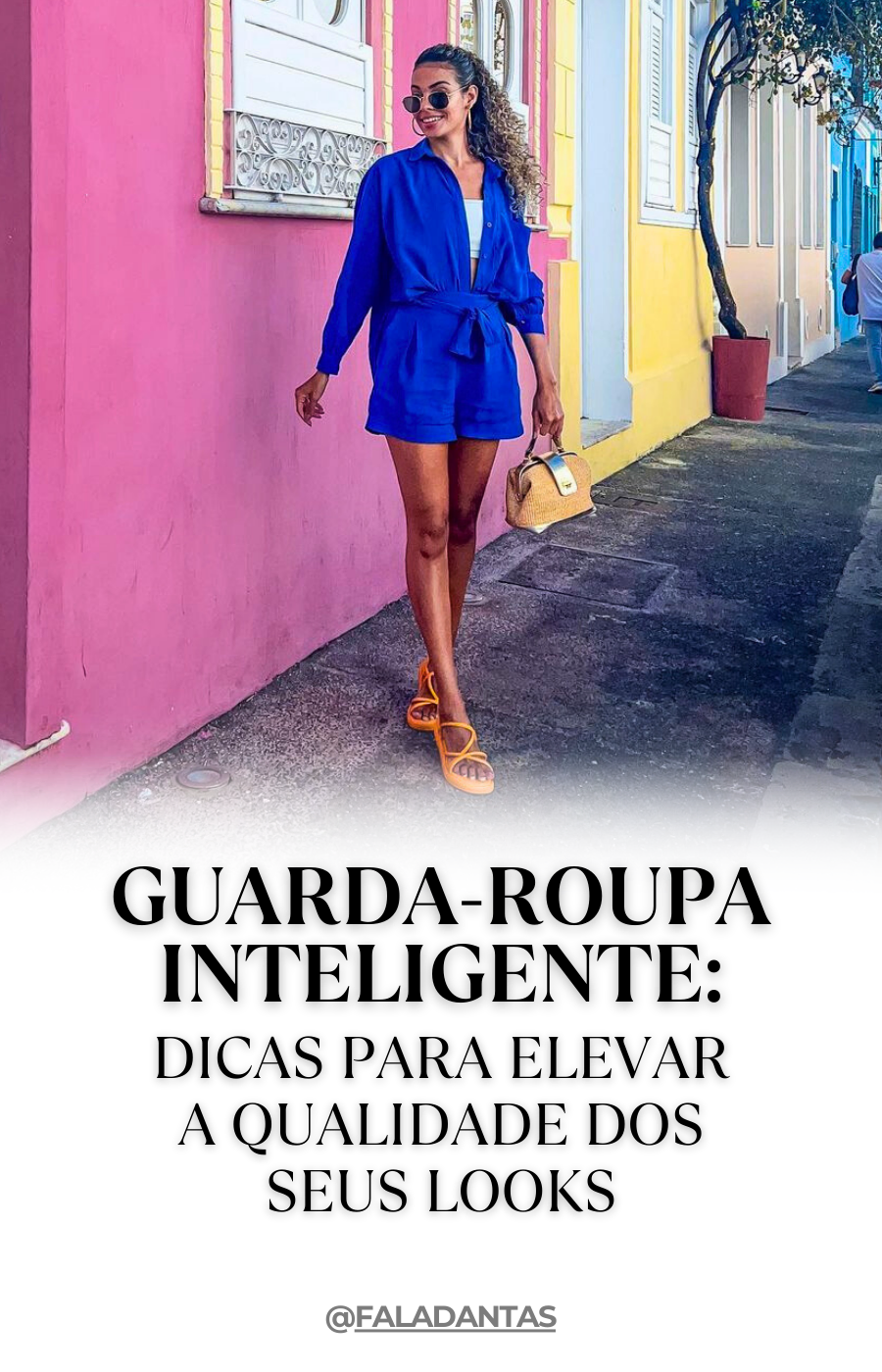 Guarda-roupa inteligente: Dicas para elevar a qualidade dos seus looks
