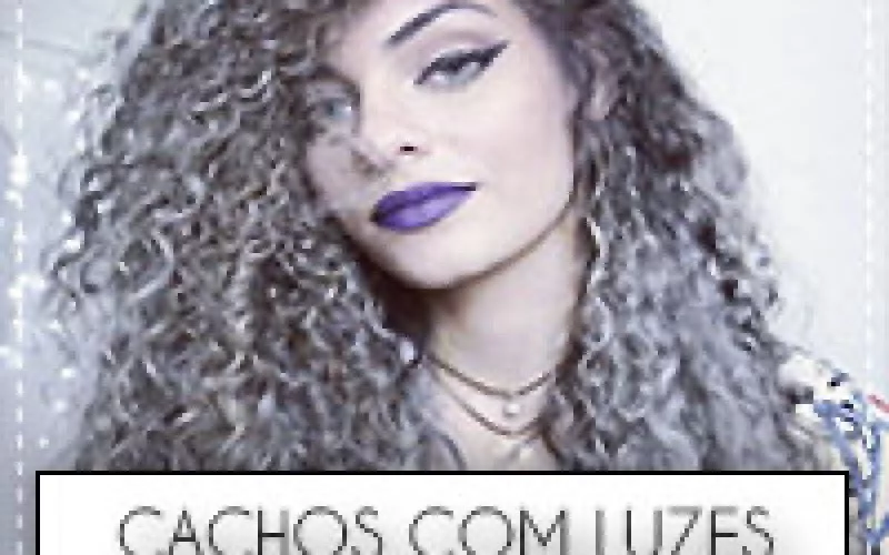 CACHOS+COM+LUZES+COMO+CUIDAR